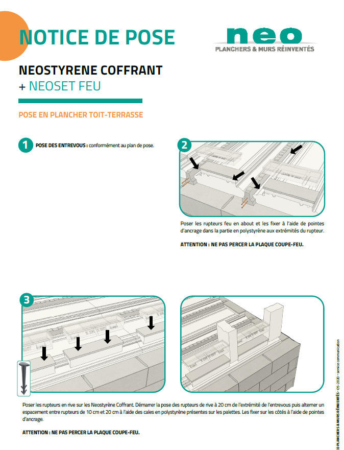 Notice de pose de l'entrevous Neostyrène Coffrant et des rupteurs de la boîte Neoset Feu pour la mise en œuvre d'un plancher en toit-terrasse