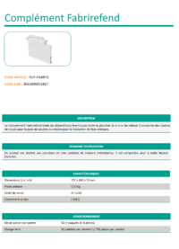Fiche Technique du Fabrirefend : retrouvez touts les informations techniques du produit !