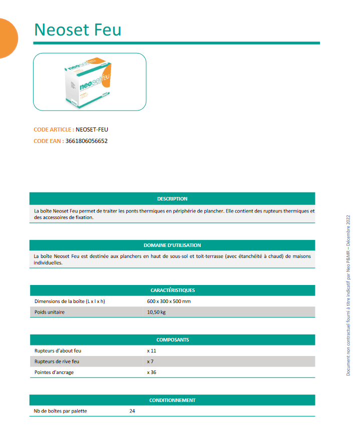 Fiche Technique Neoset Feu : retrouvez touts les informations techniques du produit !
