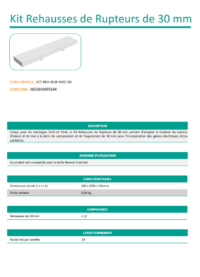 Fiche Technique Kit de Rehausses de rupteurs 30 mm : retrouvez touts les informations techniques du produit !